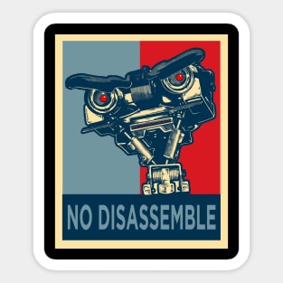 Hope No Disassemble Sticker